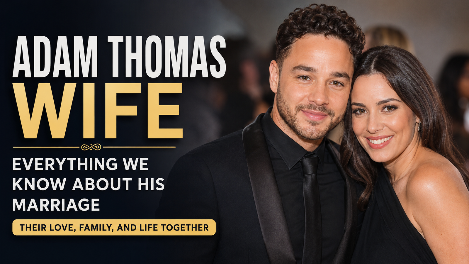 adam thomas wife
